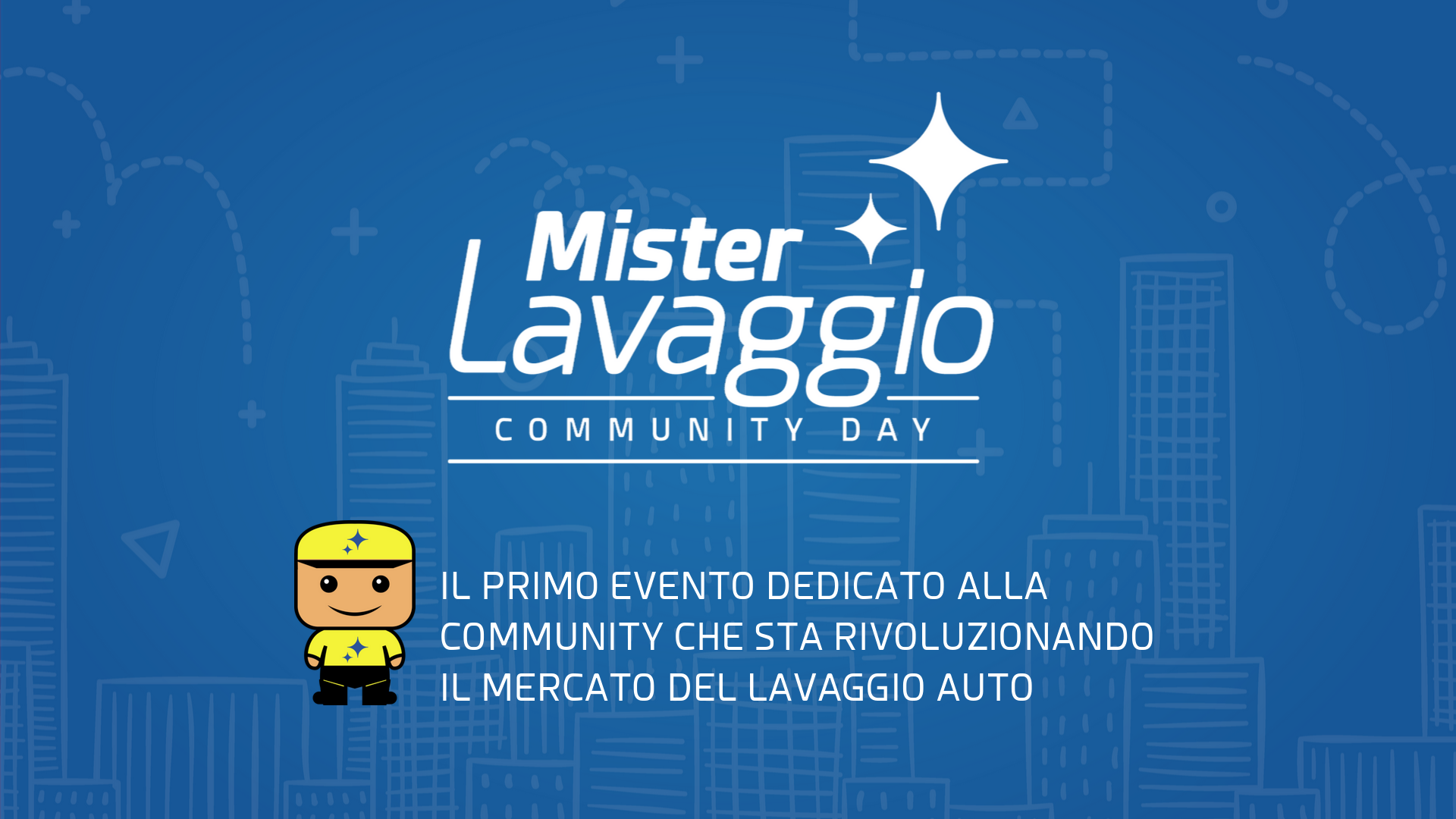 Mister Lavaggio Community Day 2019 MLDAY19 Roma