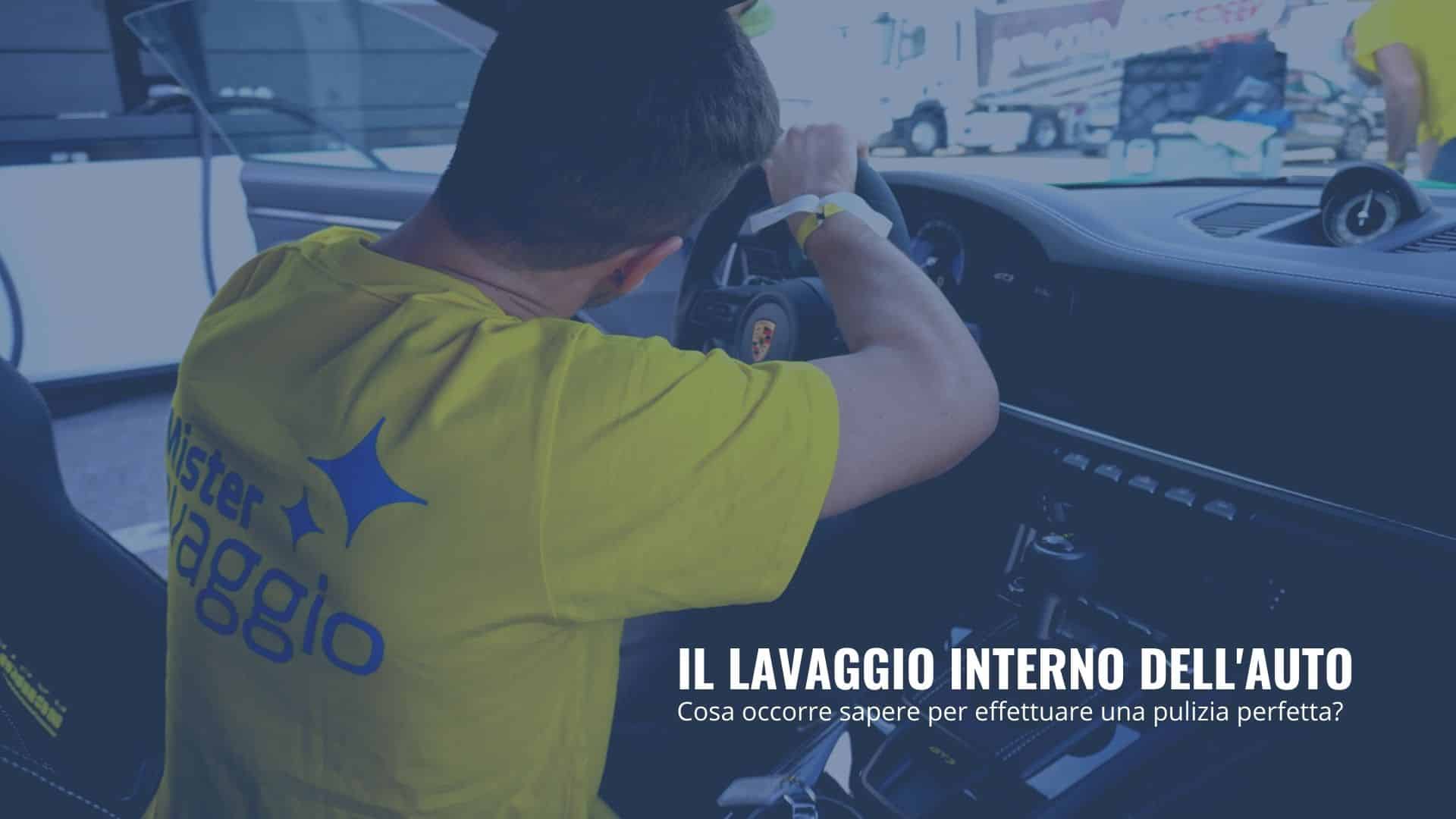 il lavaggio interno dell’auto