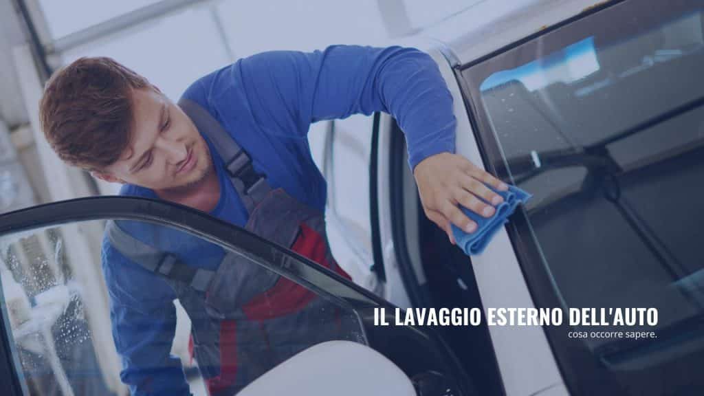 Il lavaggio esterno dell'auto